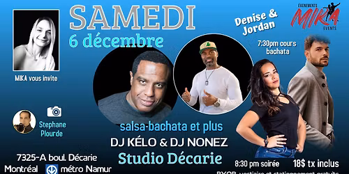 SAMEDI 6 dec. Studio D\u00e9carie, DJ KELO et DJ NONEZ - cours bachata Denise et Jordan