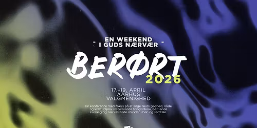 BER\u00d8RT 2026: fyldt - forvandlet - sendt