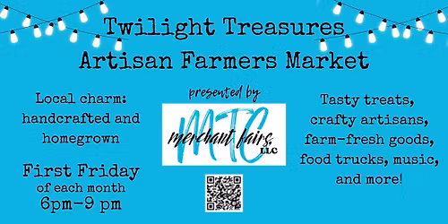 Twilight Treasures Artisan Farmers Market