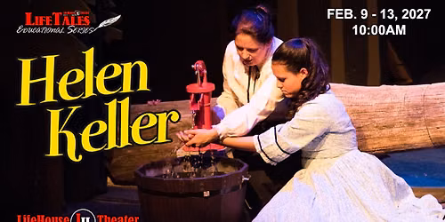 Helen Keller - LifeTales