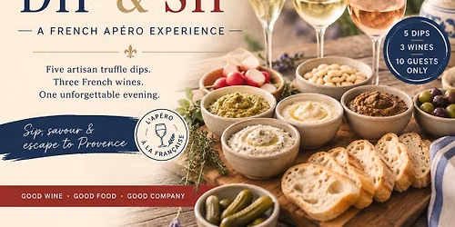 Dip & Sip: A French Ap\u00e9ro Experience