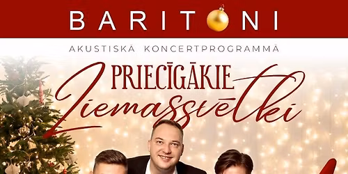 Priec\u012bg\u0101kie Ziemassv\u0113tki kop\u0101 ar grupu BARITONI!