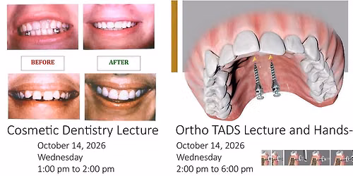 Ortho TADs Lecture and Hands-On \/ Cosmetic Dentistry Lecture
