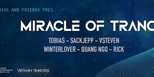 VIETNAM TRANCERS x MIRAGE Pres. MIRACLE OF TRANCE