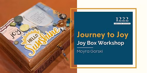 Journey to Joy: JoyBox Workshop