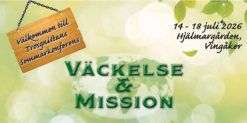 V\u00e4ckelse & Mission