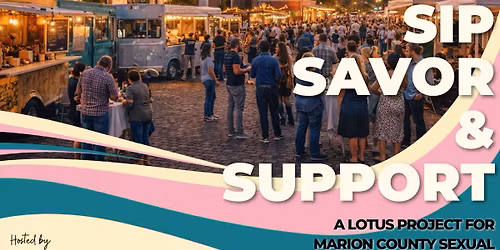 Sip, Savor & Support