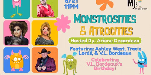 Monstrosities & Atrocities