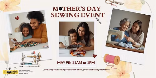 Mother's Day Sewing Event
