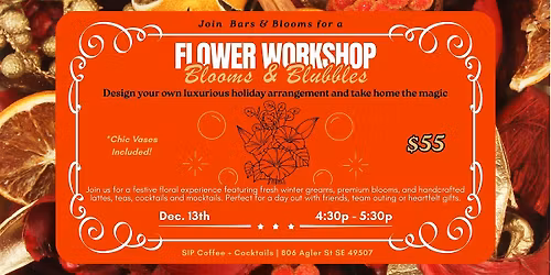 Blooms and Bubbles Flower Design Workshop