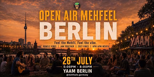 Open Air Mehfeel Berlin 4.0