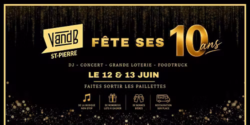 V AND B SAINT-PIERRE F\u00caTE SES 10 ANS ! \u2728\ud83d\udda4
