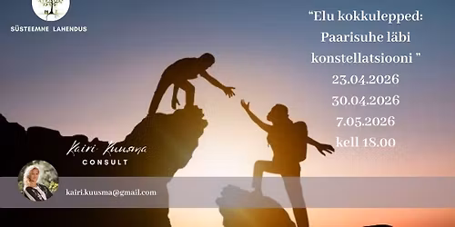 Elu kokkulepped: Paarisuhe l\u00e4bi konstellatsiooni