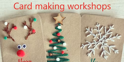 Card Making Workshop