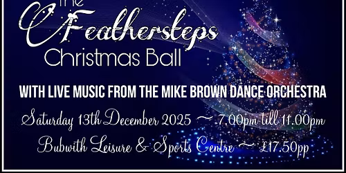 The Feathersteps Christmas Ball