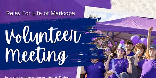 Volunteer Meeting - Relay For Life of Maricopa