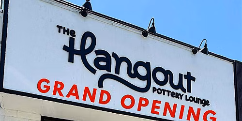 The Hangout Pottery Lounge Grand Opening!