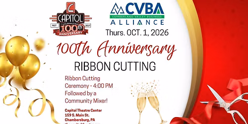 CAPITOL THEATRE CENTER'S 100TH ANNIVERSARY RIBBON CUTTING