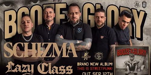 BOOZE & GLORY \u2022 SCHIZMA \u2022 LAZY CLASS \u2022 11.12.2025, Warszawa