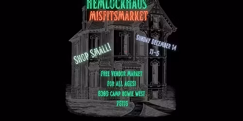 Hemlock Haus HOLIDAY December market! December 14th! 