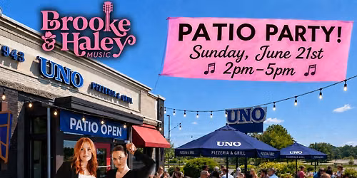 \ud83c\udf89Father's Day Patio Party\ud83c\udf7b