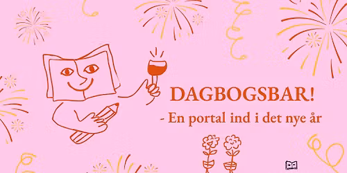 DAGBOGSBAR - En portal ind i det nye \u00e5r