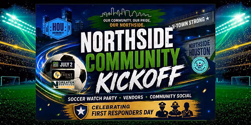 Northside Community Kickoff