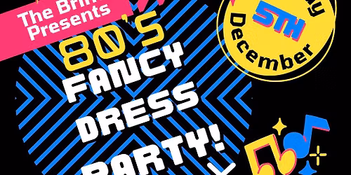 Back to the 80\u2019s Fancy Dress Party! \ud83e\udd73