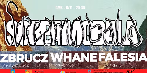 Screamobala: Zbrucz, Whane, Falesia @ CMK
