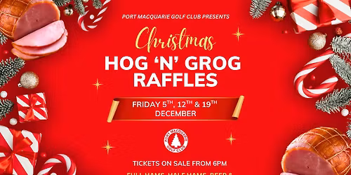 Hog 'N' Grog - Christmas Raffles (Night 3)