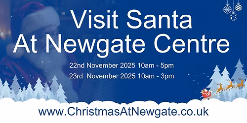 Visit Santa at Newgate Centre