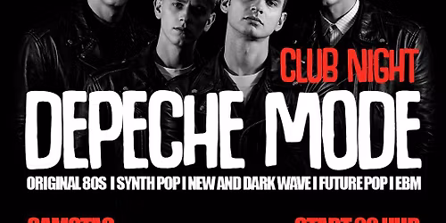  \ud83d\udda4 DEPECHE MODE 80S CLUB NIGHT \ud83d\udda4 SAMSTAG 26.09