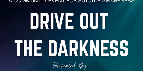 Car Show Pre-Registration \u2013 Drive Out The Darkness 
