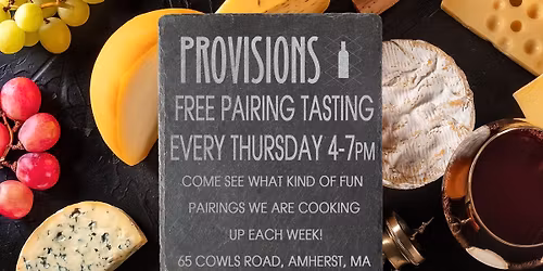 Free Tasting - Provisions Pairings!