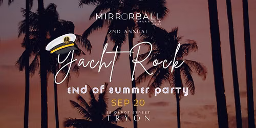 2nd Annual | Yacht Rock Party at Mirrorball