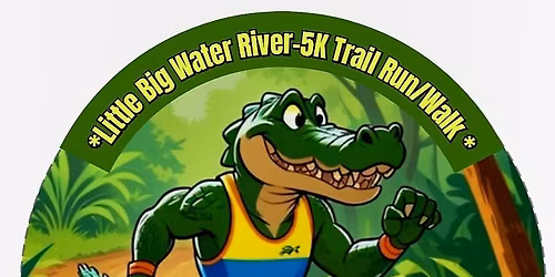 Little Big Water River 5K Trail Run\/Walk 