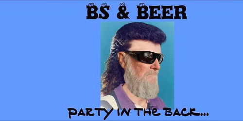 BS & Beer