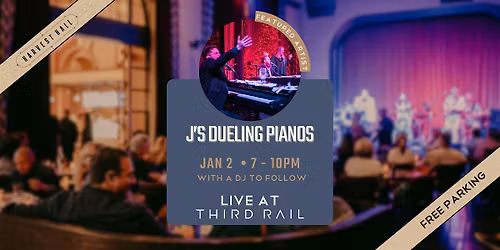 J's Dueling Pianos LIVE at Third Rail!