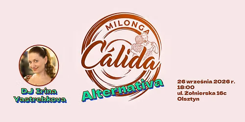 Milonga C\u00e1lida Alternativa, 26.09.2026