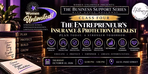 Women Unlimited Presents: the Business Support Series Class Four