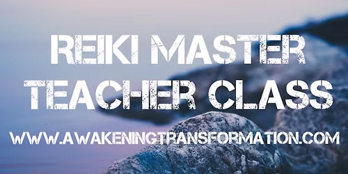 1 SPOT LEFT: Reiki Master Teacher Certification Class JUL 19: IN PERSON & VIRTUAL OVER ZOOM