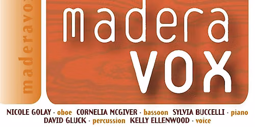 Madera Vox Redux