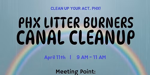 Phx Litter Burners - Canal Cleanup