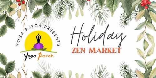 Holiday Zen Market