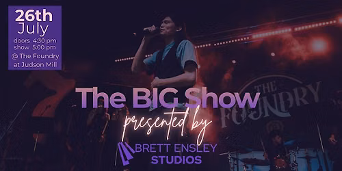 The BIG Show - Covers and Originals by Brett Ensley Studios