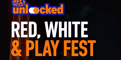Red, White & Play Fest