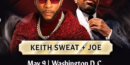 The R&B Lovers Tour  (Keith Sweat & Joe ONLY) 