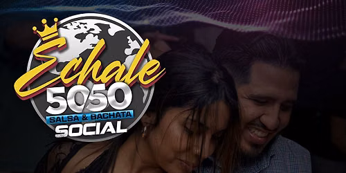 ECHALE AUSTIN 50\/50 SOCIAL