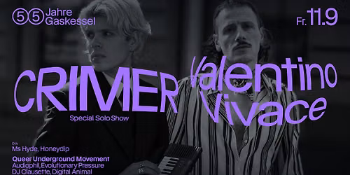 55 Jahre Gaskessel Bern: CRIMER (Special Solo Show) \/ Valentino Vivace