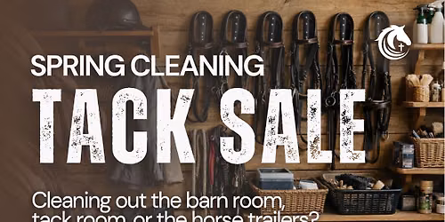 Spring Cleaning Tack Sale